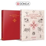 BÁCH KHOA TOÀN THƯ BIỂU TƯỢNG VÀ HOA VĂN MẬT TẠNG