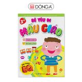 Bộ Sách Bé Yêu Đi Mẫu Giáo (Cuốn Lẻ)