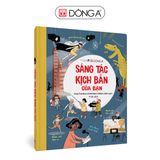 Combo 3 cuốn Sáng tác: Sáng tác kịch bản của bạn + Sáng tác truyện của bạn + Sáng tác và thiết kế tạp chí của bạn (tặng 01 sổ tay Sáng tạo của bạn trị giá 90.000đ)