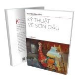 Kỹ Thuật Vẽ Sơn Dầu