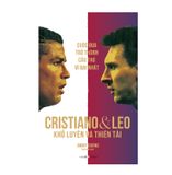 Cristiano và Leo, Khổ luyện và Thiên tài, Cuộc đua trở thành cầu thủ vĩ đại nhất - Ấn bản có chữ kí dịch giả