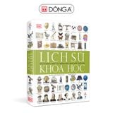 Lịch sử Khoa học - Bách khoa thư các khám phá thay đổi thế giới