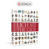 Lịch sử thế giới: Chân dung nhân loại theo dòng sự kiện