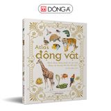 Combo 2 cuốn: Atlas động vật + Atlas các loài chim - Tặng 1 cuốn Vì sao? Như thế nào (Sinh thái hoặc Năng lượng)