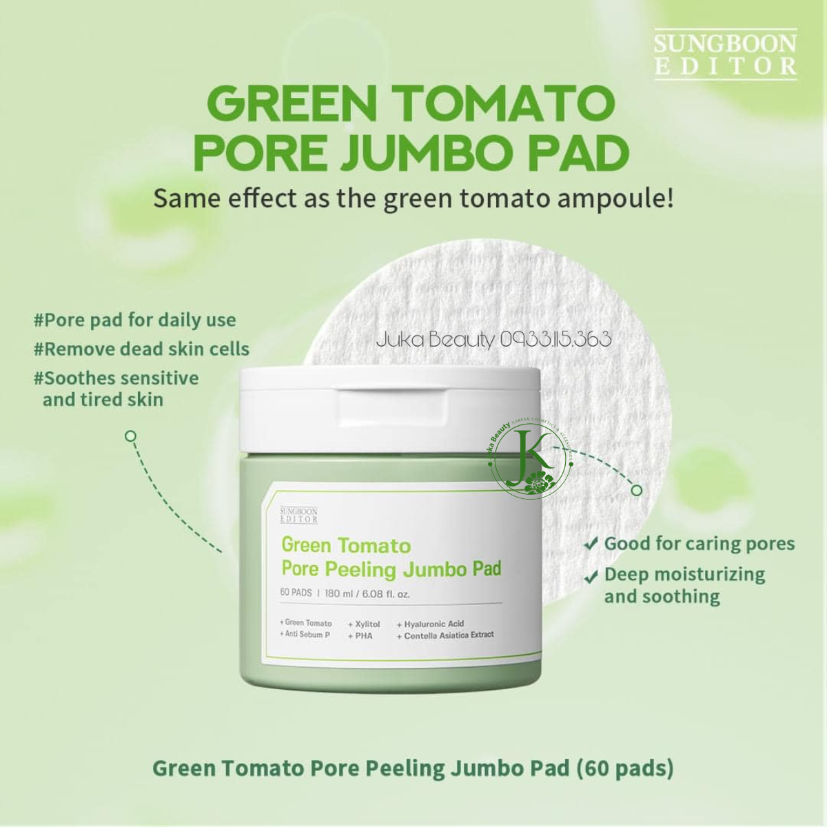  Toner Pad Cà Chua Xanh Thu Nhỏ Lỗ Chân Lông Sungboon Editor Green Tomato Pore Peeling Jumbo Pad 180ml (60 miếng) 