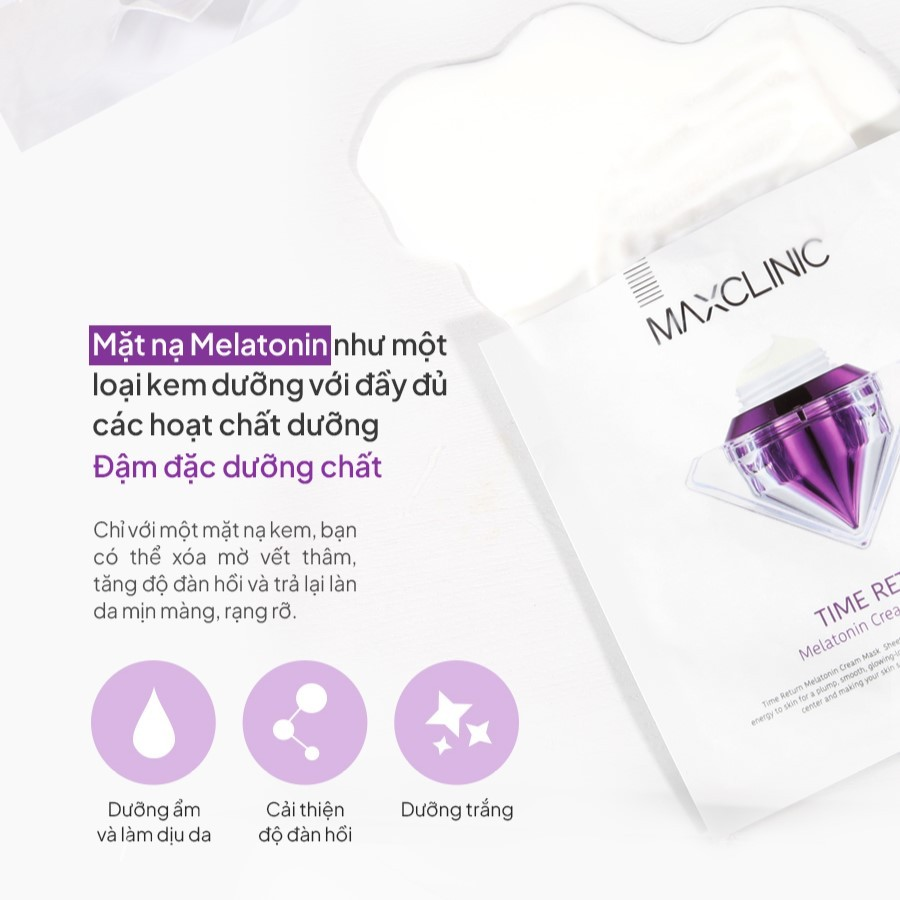  (1 MIẾNG) Mặt Nạ Maxclinic Time Return Melatonin Cream Mask Sheet 28g 
