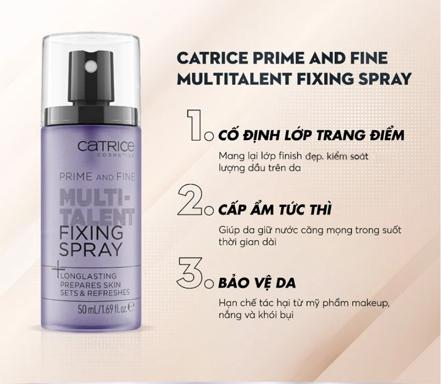  Xịt Khóa Nền Catrice Kiềm Dầu, Giữ Ẩm, Căng Bóng, Lâu Trôi Catrice Fixing Spray 50ml (3 dòng) 