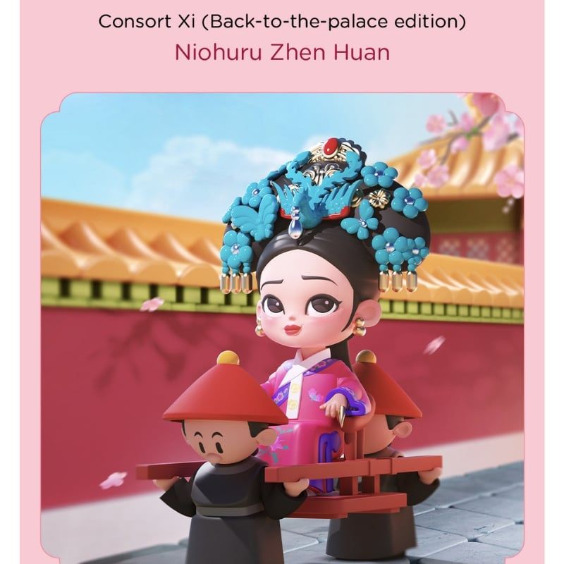  Mô hình đồ chơi Blind box Hậu Cung Chân Hoàn Truyện Empresses In The Palace Legend Of Zhen Huan Series 1 KOITAKE 