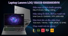 Laptop Lenovo LOQ 15IAX9 - 83GS001SVN (Intel Core i5-12450HX | RTX 2050 | 12GB | 512GB | 15.6 inch FHD | Win 11 | Xám)