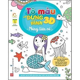 Tô màu và dựng hình 3D - Nàng tiên cá