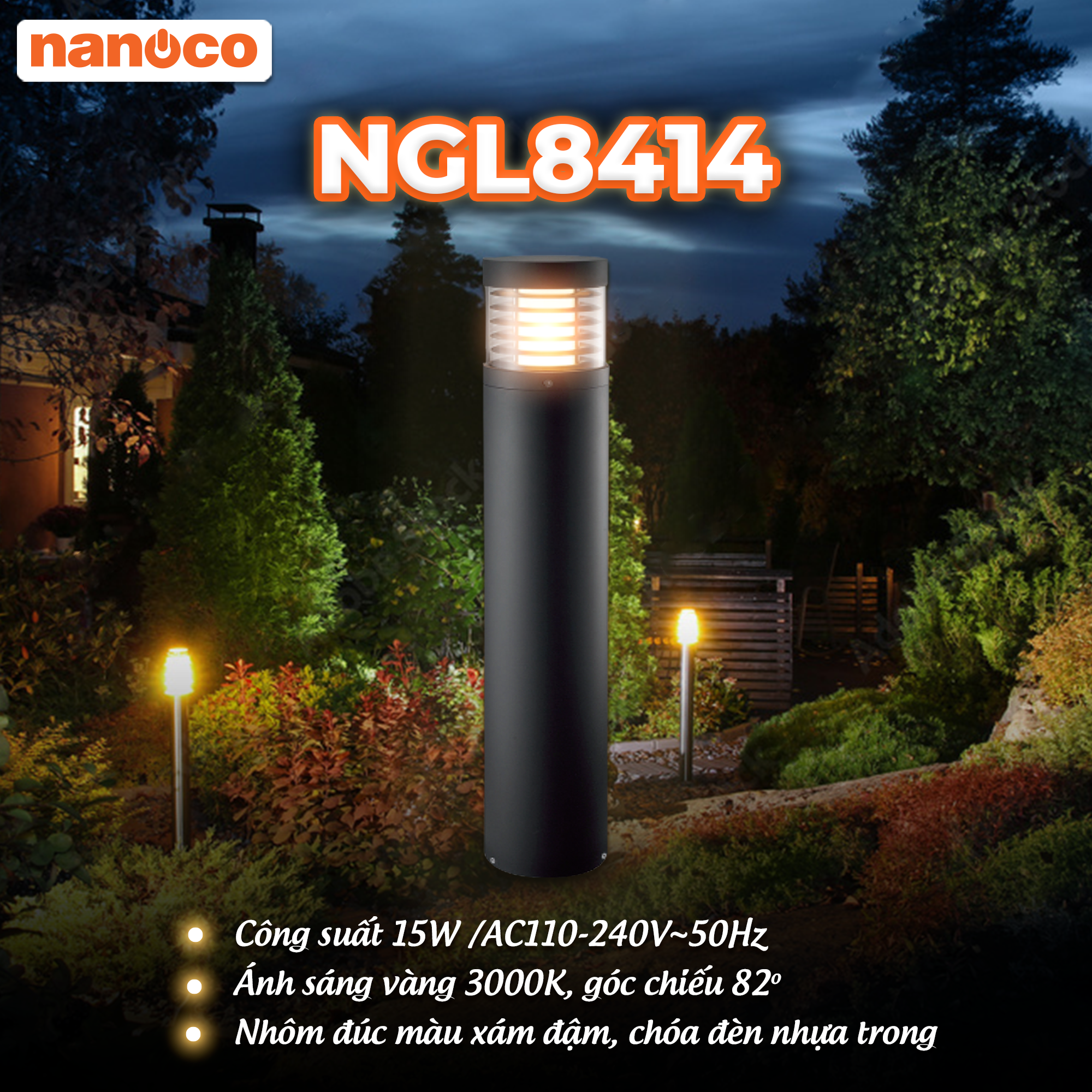  Đèn Sân Vườn Trụ LED Nanoco NGL8414 