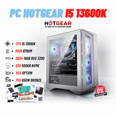 BỘ PC HOTGEAR MSI INTEL THẾ HỆ 13 / INTEL i5 13600K / MAIN B760 / DDR4 16GB / SSD 500GB M.2 NVME
