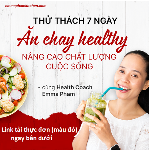 THỰC ĐƠN 7 NGÀY ĂN CHAY HEALTHY