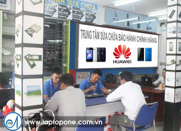 Trung tâm sửa điện thoại Huawei