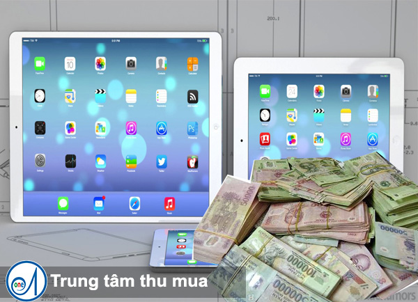 Thu mua iPad Air 2 cũ giá cao quận 10