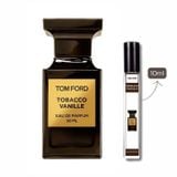 nước hoa Tom Ford Tobacco Vanille 10ml