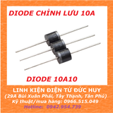 DIODE CHỈNH LƯU 10A, DIODE 10A10 700V