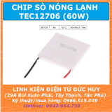 TEC12706 SÒ NÓNG LẠNH (40 X 40) 12V 60W TỐI ĐA