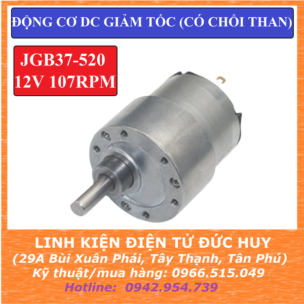 JGB37 520 ĐỘNG CƠ GIẢM TỐC 12VDC 107 RPM