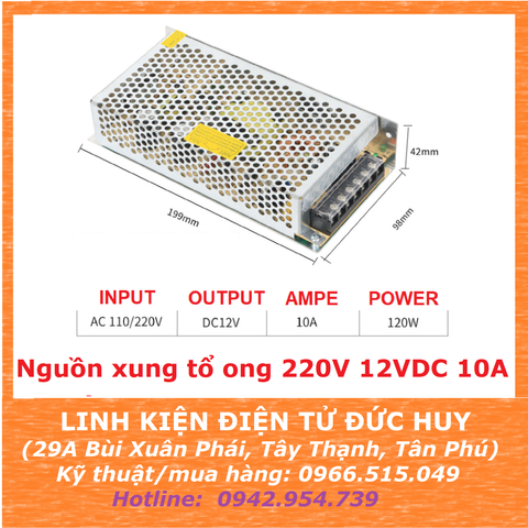 Nguồn xung tổ ong 220VAC 12VDC 10Ampe 120W