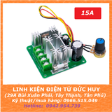Mạch điều tốc, dimmer động cơ DC 15A (DẢI ĐIỆN ÁP RỘNG 6V-90V)