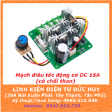 Mạch điều tốc, dimmer động cơ DC 15A (DẢI ĐIỆN ÁP RỘNG 6V-90V)