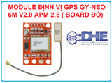 MODULE ĐỊNH VỊ GPS GY NEO 6M V2.0 APM 2.5 (BOARD ĐỎ),bao gồm ăngten, hàn chân sẵn