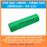 PIN SẠC 18650 HÃNG EVE 2500MAH, XẢ 12C