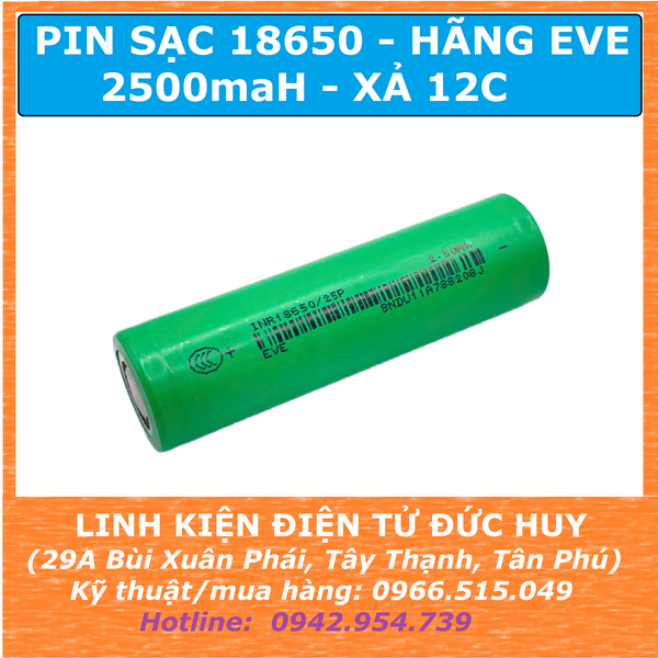 PIN SẠC 18650 HÃNG EVE 2500MAH, XẢ 12C