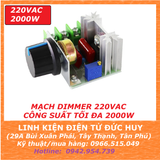 MẠCH CÔNG SUẤT ĐIỀU CHỈNH ĐIỆN ÁP AC DIMMER 220VAC - 2000W