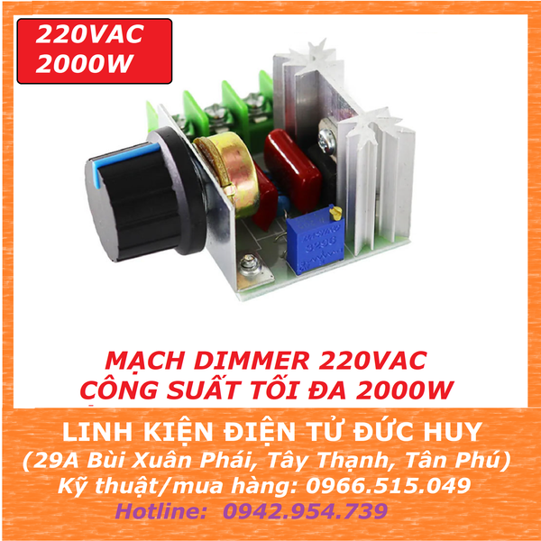MẠCH CÔNG SUẤT ĐIỀU CHỈNH ĐIỆN ÁP AC DIMMER 220VAC - 2000W