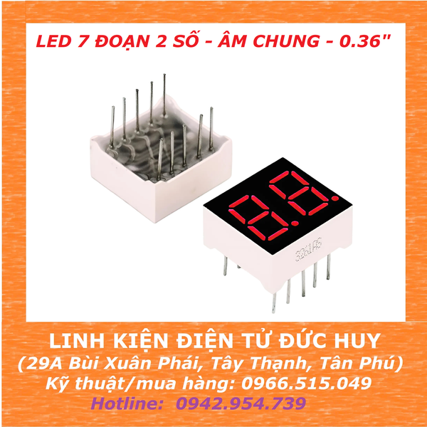 Led 7 đoạn 2 số Âm chung 0.36