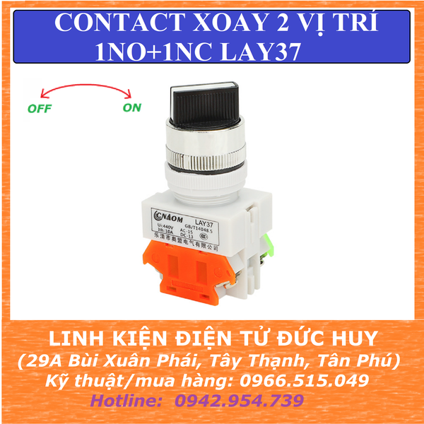 CÔNG TẮC XOAY NÚT CHUYỂN 2 VỊ TRÍ 22MM LAY37 (1NO + 1NC)