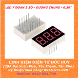 Led 7 đoạn 3 số Dương chung 0.36