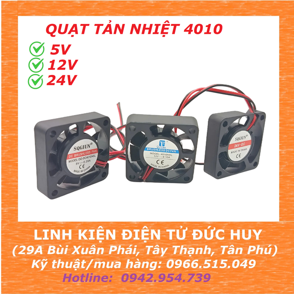 QUẠT LÀM MÁT, TẢN NHIỆT 5/12/24VDC 4010, KÍCH THƯỚC 40 X 40 X10MM