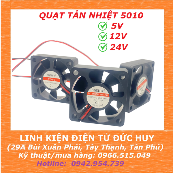 QUẠT LÀM MÁT, TẢN NHIỆT 5010, 5/12/24VDC, KÍCH THƯỚC 50 X 50 X 15MM