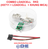 COMBO LOADCELL 5KG (HX711+LOADCELL+KHUNG MICA)