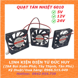 QUẠT LÀM MÁT, TẢN NHIỆT 6010, 5/12/24VDC, KÍCH THƯỚC 60 X 60 X10MM