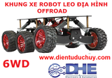 KHUNG XE ROBOT LEO ĐỊA HÌNH OFFROAD 6WD (HÀNG ĐẶT TRƯỚC 15 NGÀY)