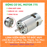 MOTOR 775 CÔNG SUẤT TỐI ĐA 150W,  ĐIỆN ÁP 12-24V, DÒNG TẢI TỐI ĐA 6A