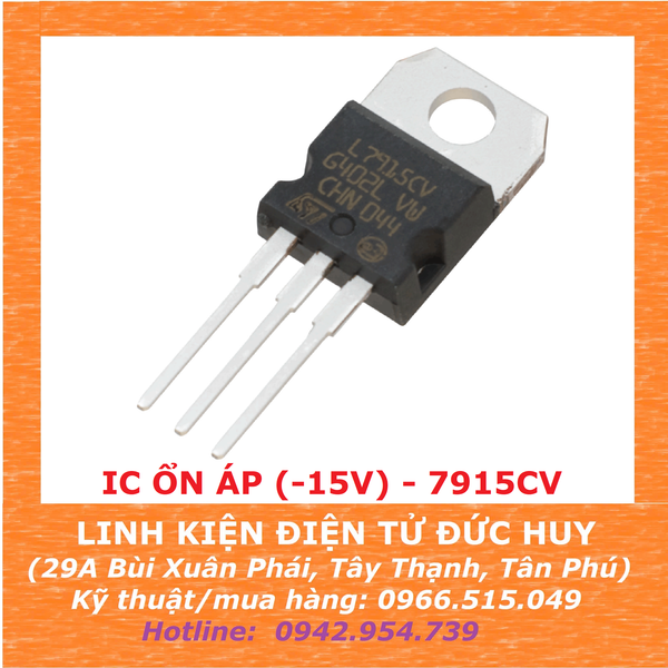 7915CV IC ỔN ÁP (-15V)