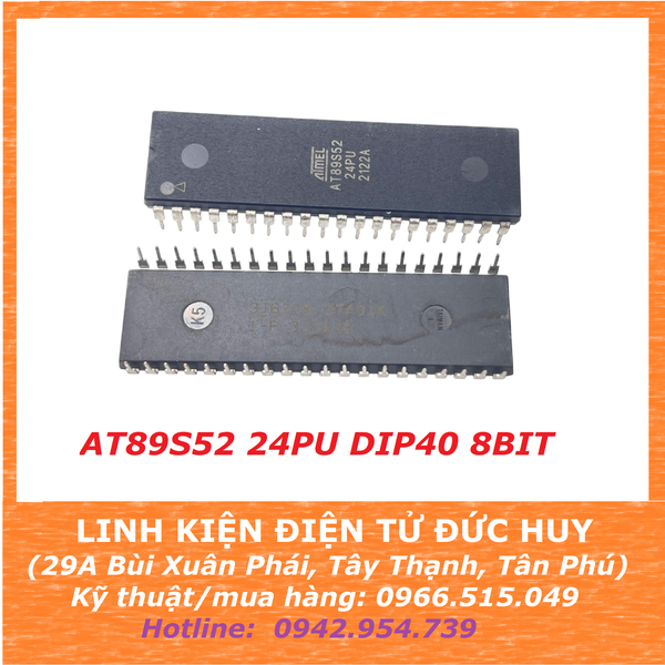 AT89S52 89S52 24PU DIP40 Vi điều khiển 8bit ATMEL