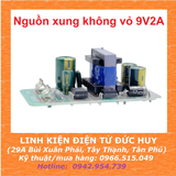 Nguồn xung không vỏ 220VAC 9VDC 2A