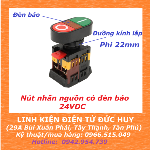 NÚT NHẤN NGUỒN KÉP CÓ ĐÈN APBB - 22 & 25N ĐIỆN ÁP 24V ( 1 NO + 1 NC )