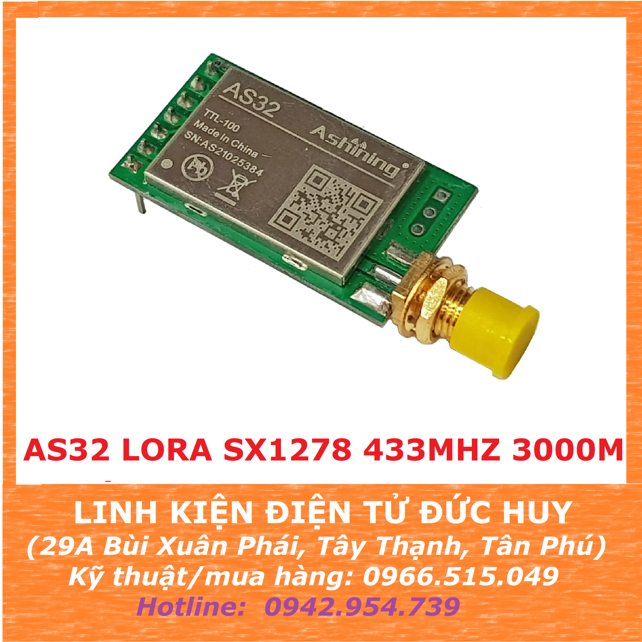 AS32 LORA SX1278 433MHZ 3000M UART LINH KI N I N T C HUY 29A B I AS32 LORA SX1278 433MHZ 3000M UART LINH KI N I N T C HUY 29A B I