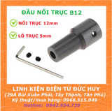 ĐẦU NỐI, KHỚP NỐI TRỤC B12 - 5MM
