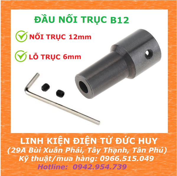 ĐẦU NỐI, KHỚP NỐI TRỤC B12 - 6MM