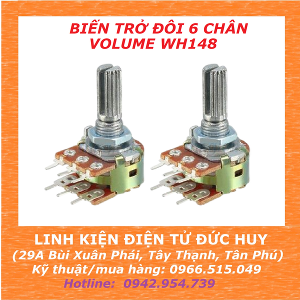 BIẾN TRỞ ĐÔI 6 CHÂN VOLUME WH148