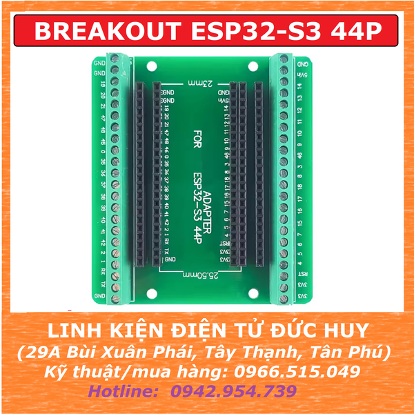 Breakout đế ra chân ESP32-S3 44 chân