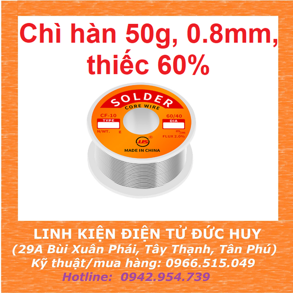 CHÌ HÀN, THIẾC HÀN LOẠI TỐT, DỄ CHẢY, BÓNG ĐẸP - 0.8MM (LƯỢNG THIẾC CAO Sn 60%)